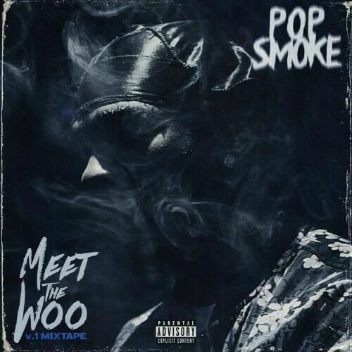POP SMOKE - MEET THE WOO PT.1