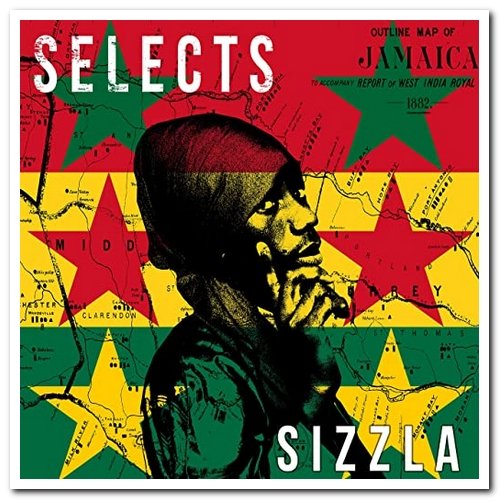 Sizzla - Sizzla Selects Reggae