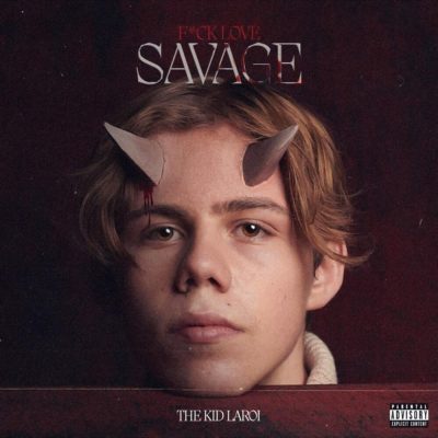 The Kid LAROI – F_CK_LOVE_(SAVAGE)