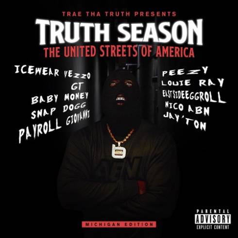 Trae Tha Truth – Truth Season: The United Streets of America