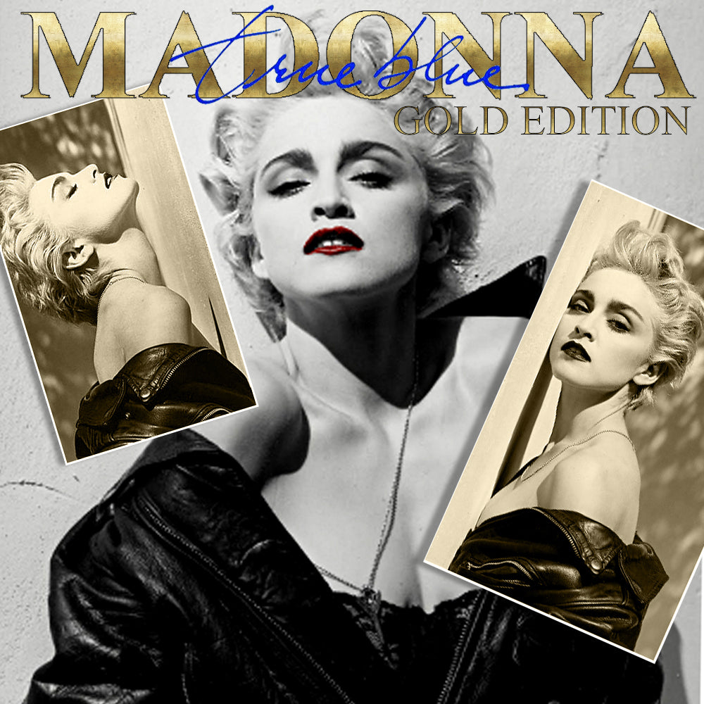 Madonna - True Blue Gold Edition