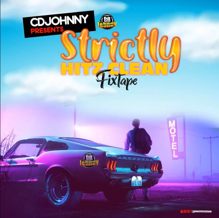 CD_JOHNNY_STRICTLY HITZ CLEAN FIXTAPE 2022