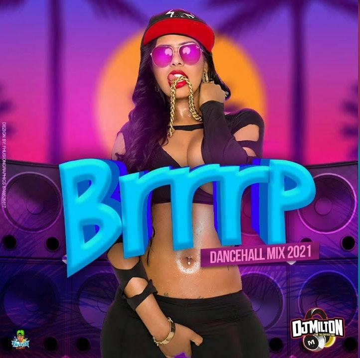 Brrrp Dancehall Mix September 2021