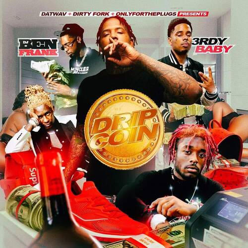 Drip Coin – Mixtapez4u