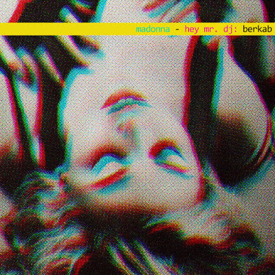 Madonna - Hey MR DJ