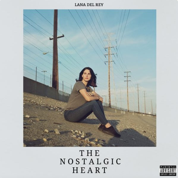 Lana Del Rey - The Nostalgic Heart