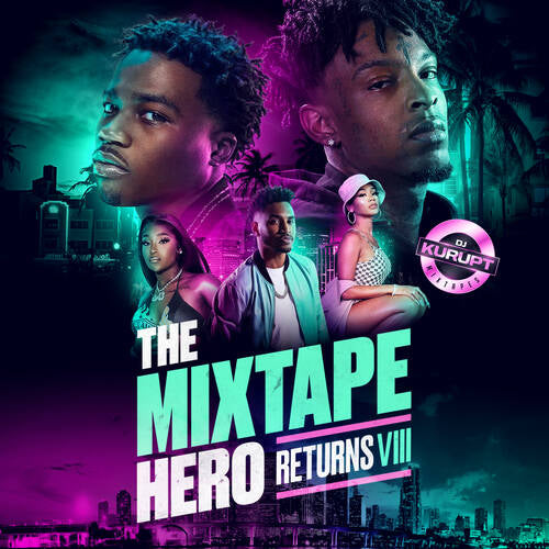 The Mixtape Hero Returns VIII