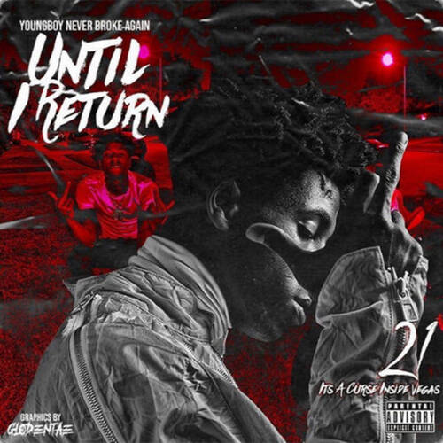 NBA Youngboy - Until I Return