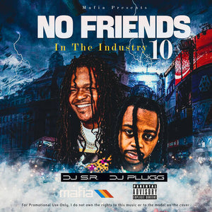 DJ_S.R. - No_Friends In The_Industry 10