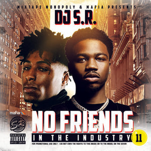 DJ_S.R. - No_Friends In The Industry_11
