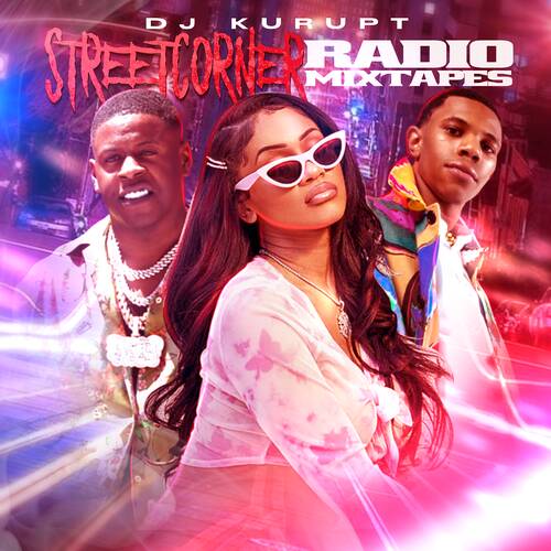 Streetcorner Radio Mixtape (Saweetie Edition)