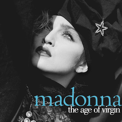 Madonna - THE AGE OF VIRGIN