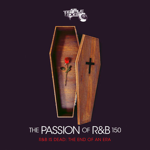 The Passion Of R&B 150